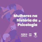 NOTÍCIAS DA PSICOLOGIA – SEMANA 08.03.2022