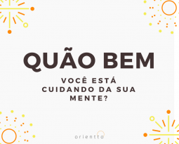 Mental Test – Quão bem você está cuidando da sua mente?